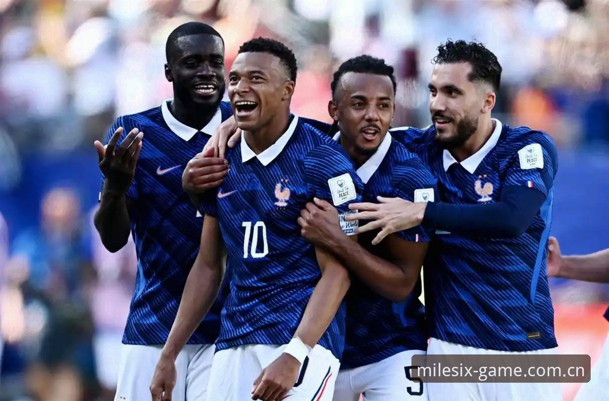 3项数据追踪：法国3-0伊拉克，姆巴佩的数据风暴与米乐平台观赛体验
